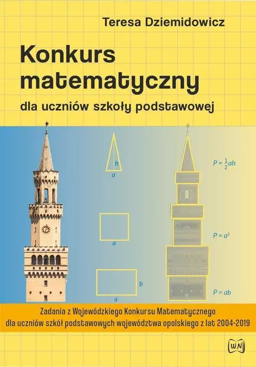 Konkurs matematyczny dla uczniów szkoły podstawowej, wydanie II rozszerzone - Książki