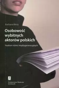 Osobowość wybitnych aktorów polskich - Książki