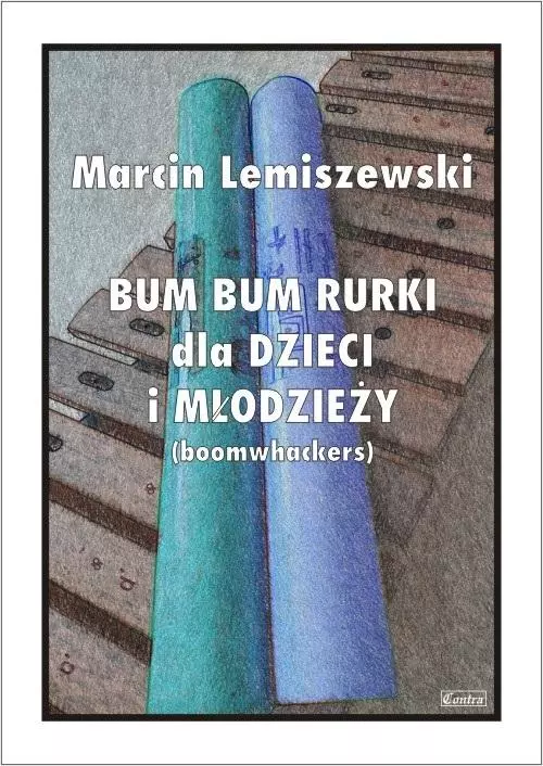 Bum bum rurki dla dzieci i młodzieży - Muzyka