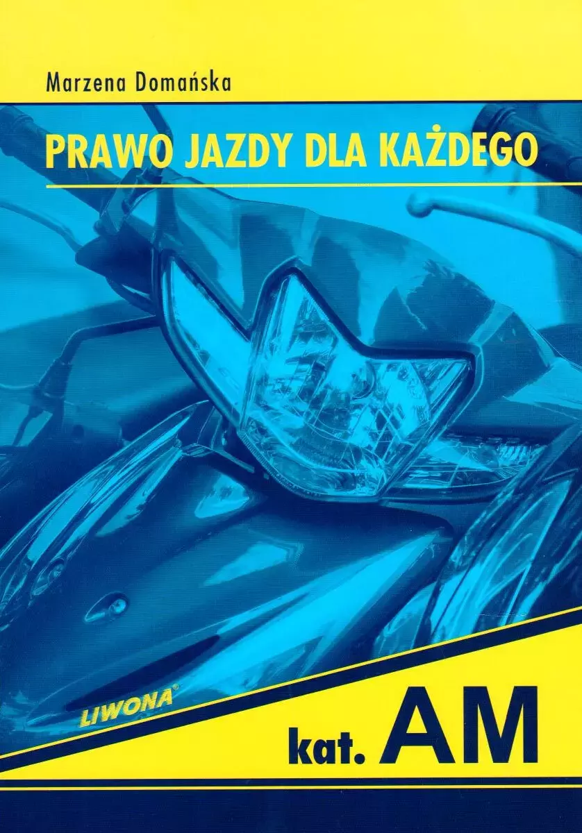 Prawo jazdy dla każdego, kategoria AM - Książki