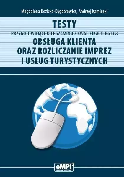 Testy przygotowujące do egz. z kwalifikacji HGT.08 - Książki