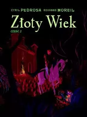 Złoty Wiek. Część 2 - Książki
