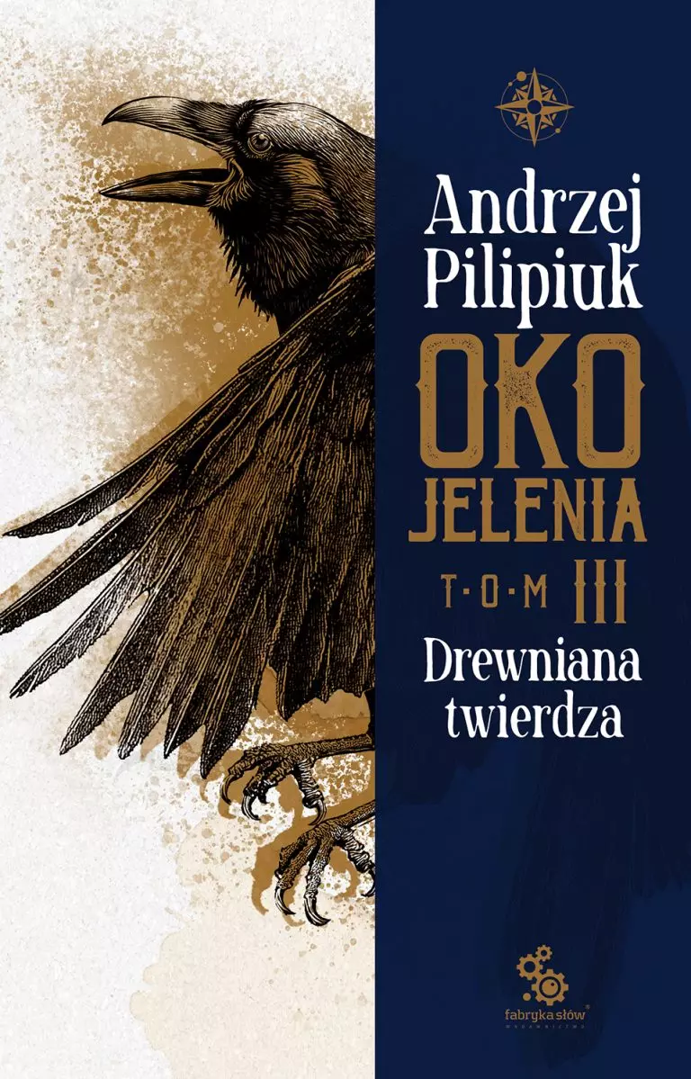 Oko Jelenia. Tom 3. Drewniana twierdza - Książki