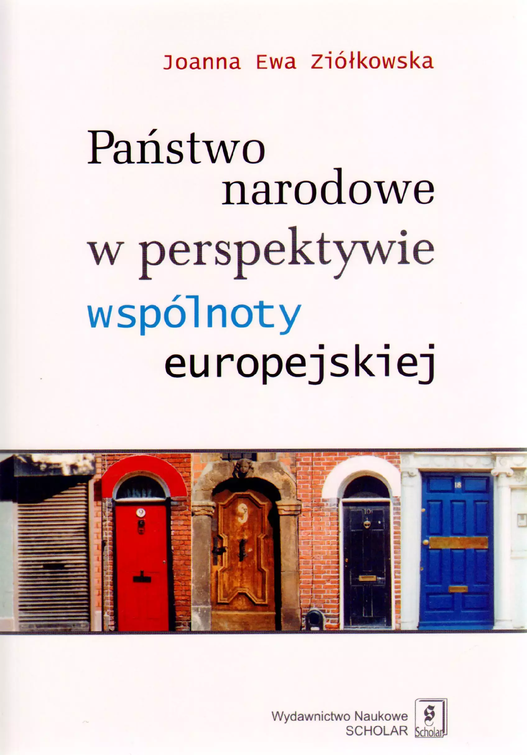 Państwo narodowe w perspektywie wspólnoty europejskiej - Książki