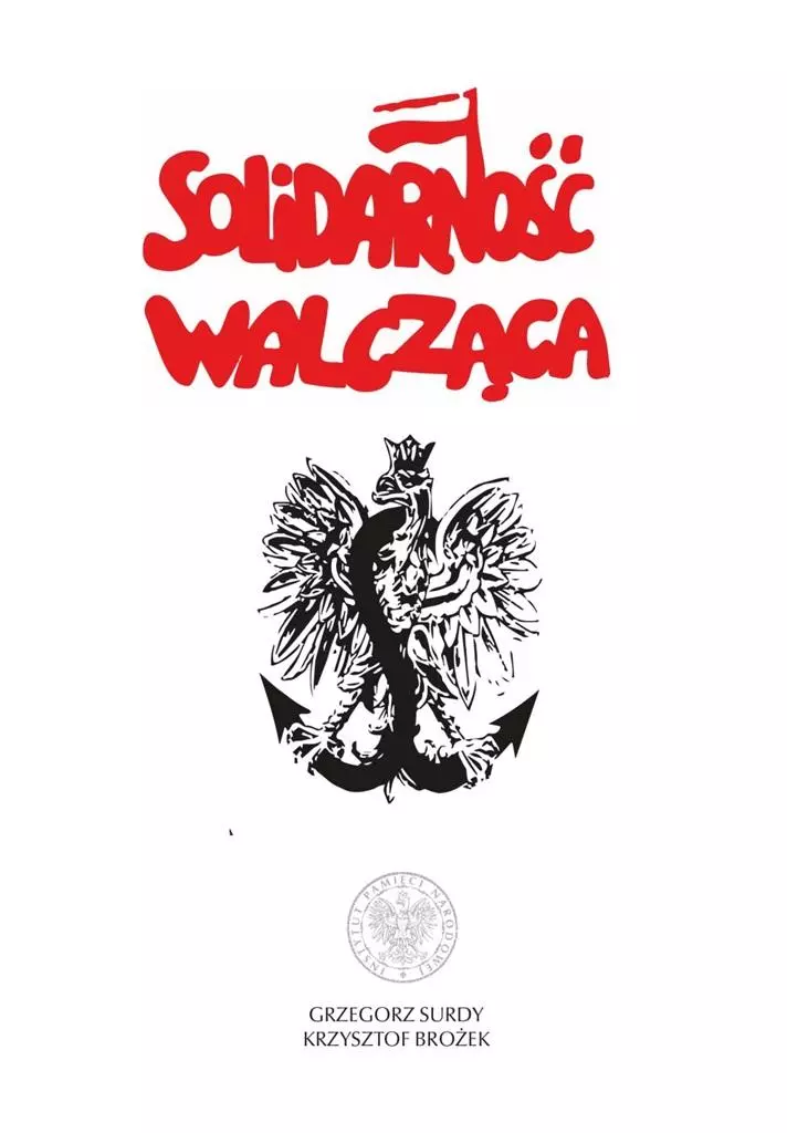 Solidarność Walcząca - Książki