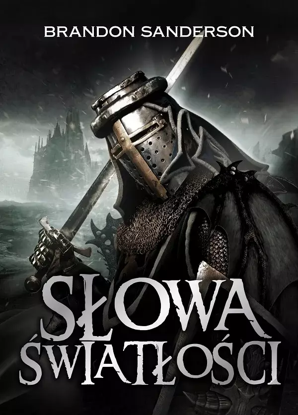 Archiwum Burzowego światła. Tom 2. Słowa światłości - Książki
