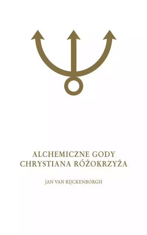 Alchemiczne Gody Chrystiana Różokrzyża. Tom 2 - Książki