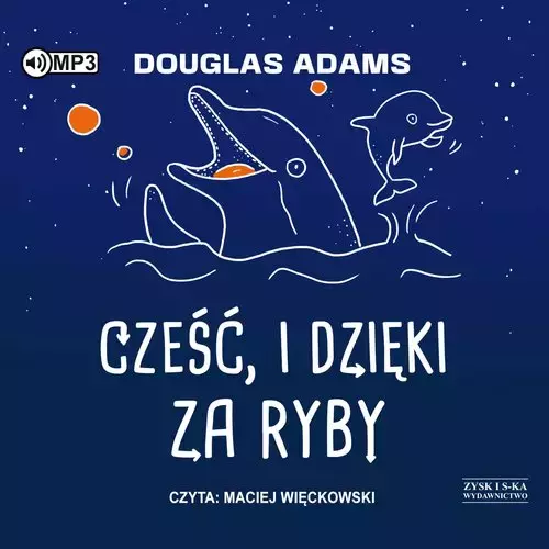 Cześć, i dzięki za ryby - Audiobooki