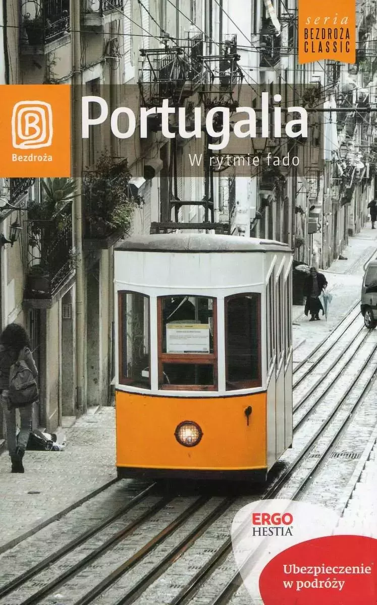 Bezdroża Classic. Portugalia. W rytmie fado, wydanie 2 - Książki