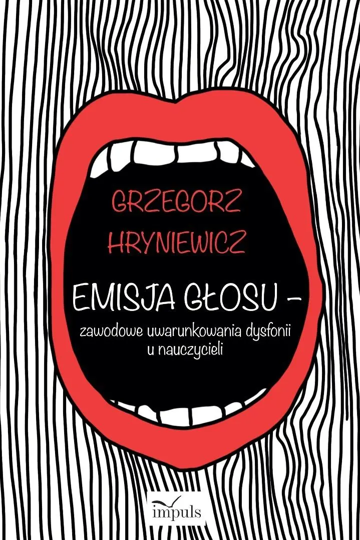 Emisja głosu - zawodowe uwarunkowania dysfonii... - Książki