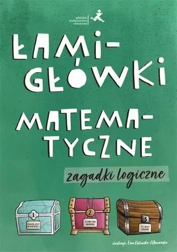 Łamigłówki matematyczne. Zagadki logiczne - Książki