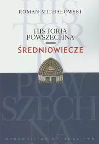 Historia powszechna. Średniowiecze - Książki