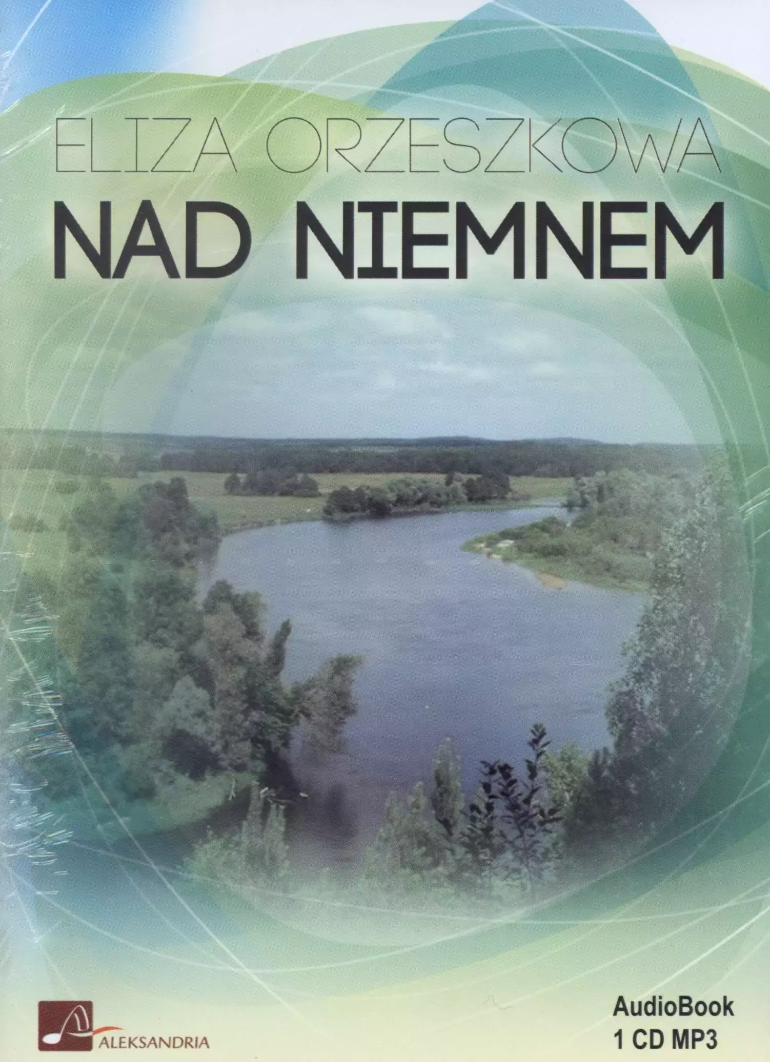 Nad Niemnem. Audiobook - Audiobooki