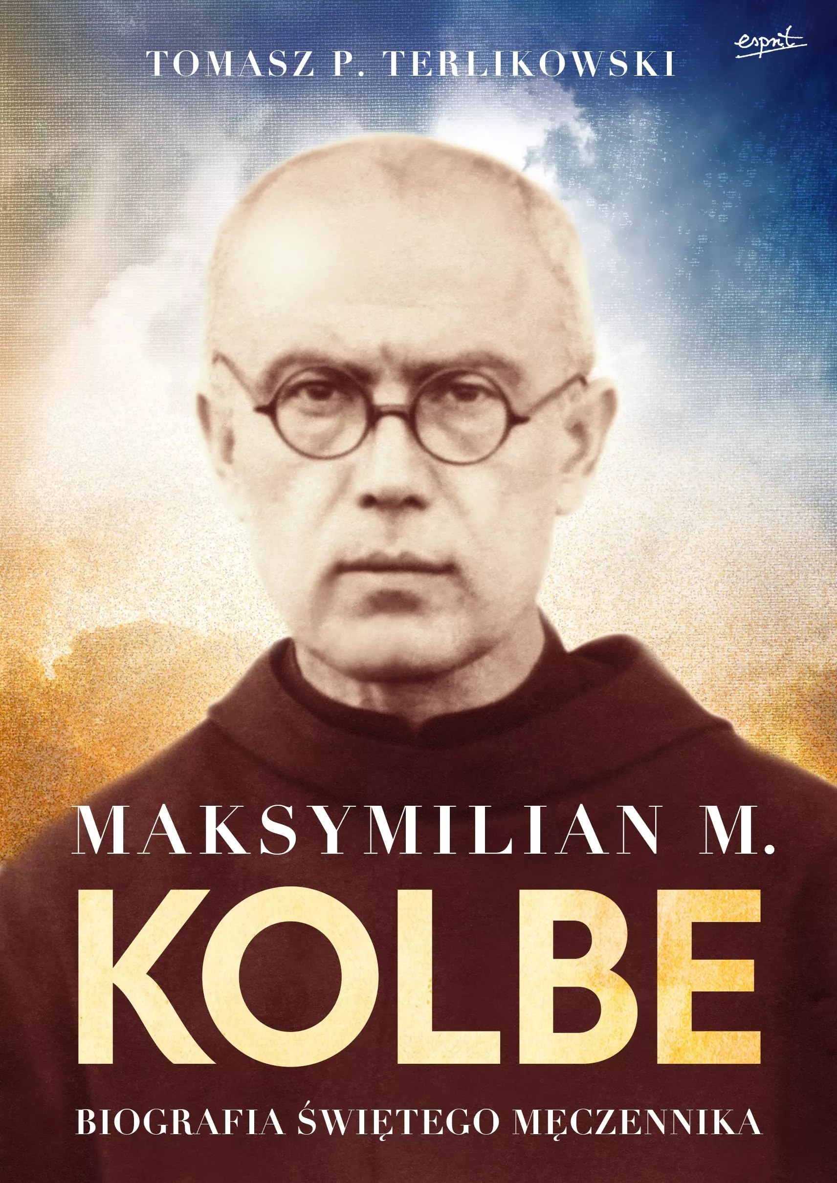 Maksymilian M. Kolbe - Książki