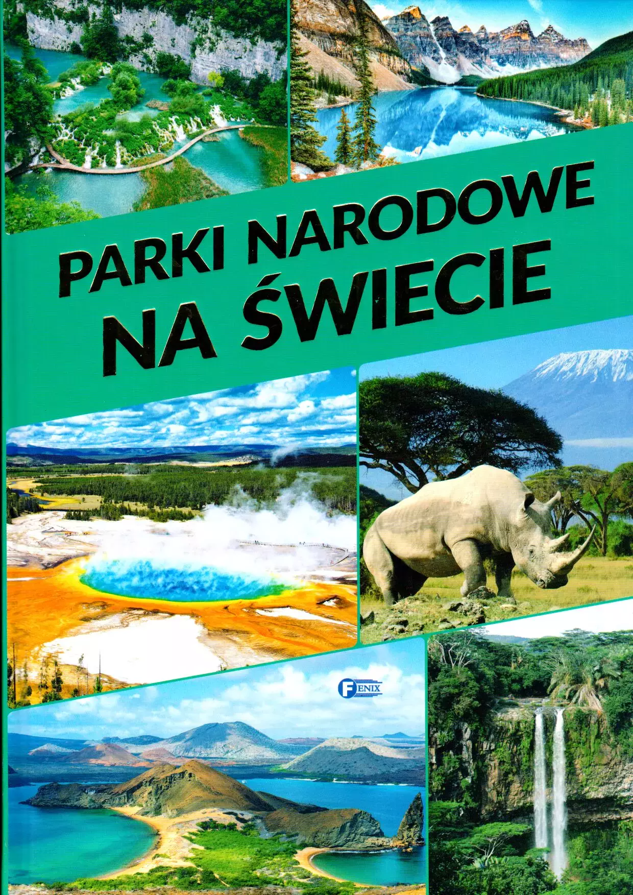 Parki narodowe na świecie - Książki
