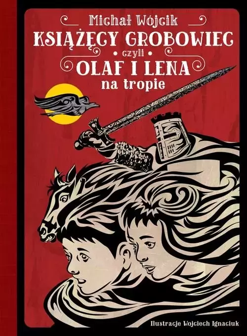 Książęcy grobowiec, czyli Olaf i Lena na tropie - Książki