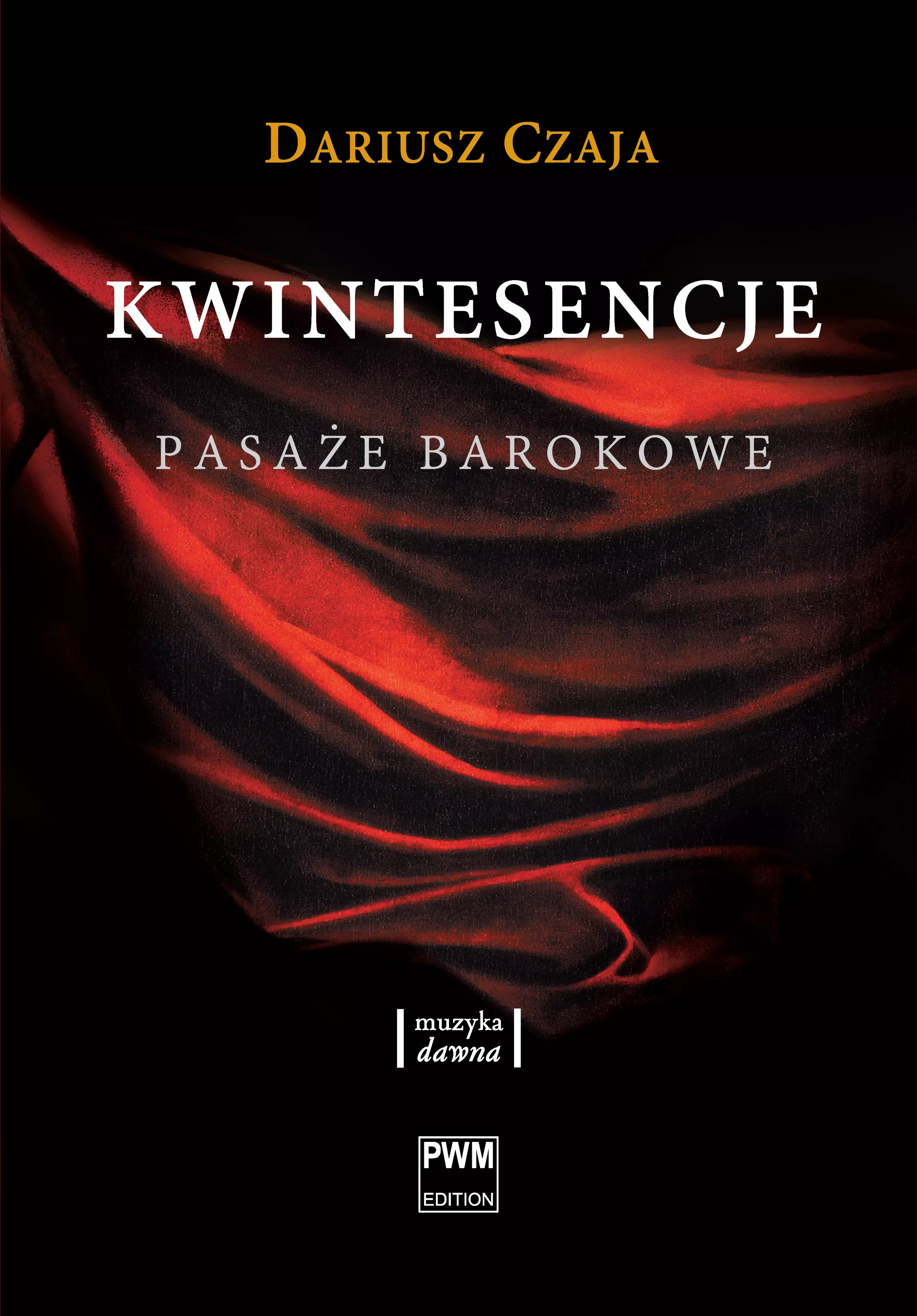 Kwintesencje. Pasaże barokowe - Książki