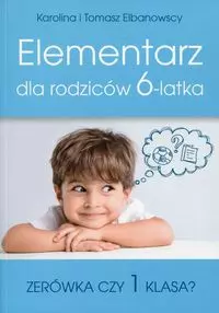 Elementarz dla rodziców 6-latka - Książki