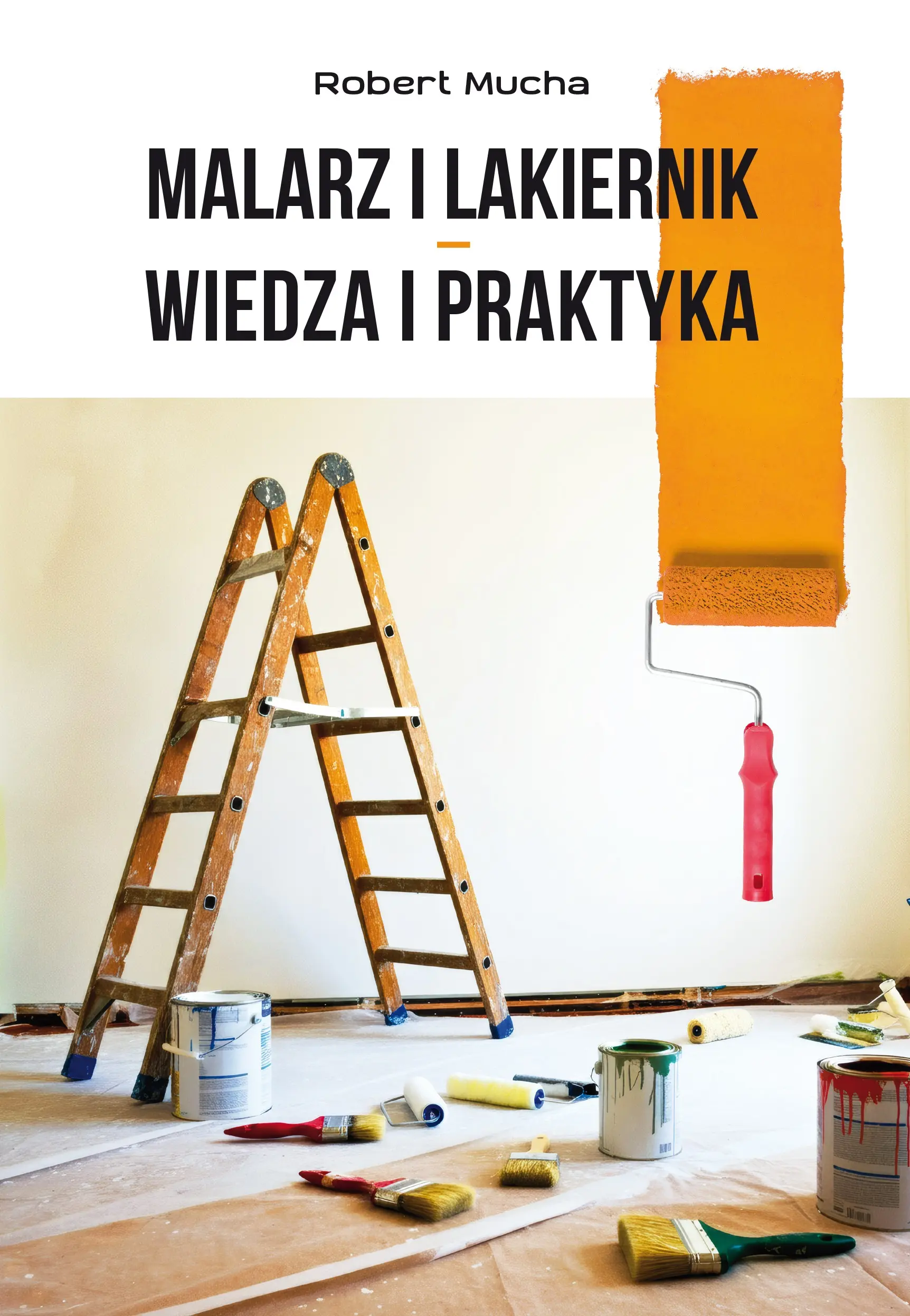 Malarz i lakiernik – wiedza i praktyka - Książki