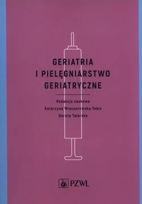 Geriatria i pielęgniarstwo geriatryczne - Książki