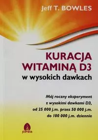 Kuracja witaminą D3 w wysokich dawkach - Książki