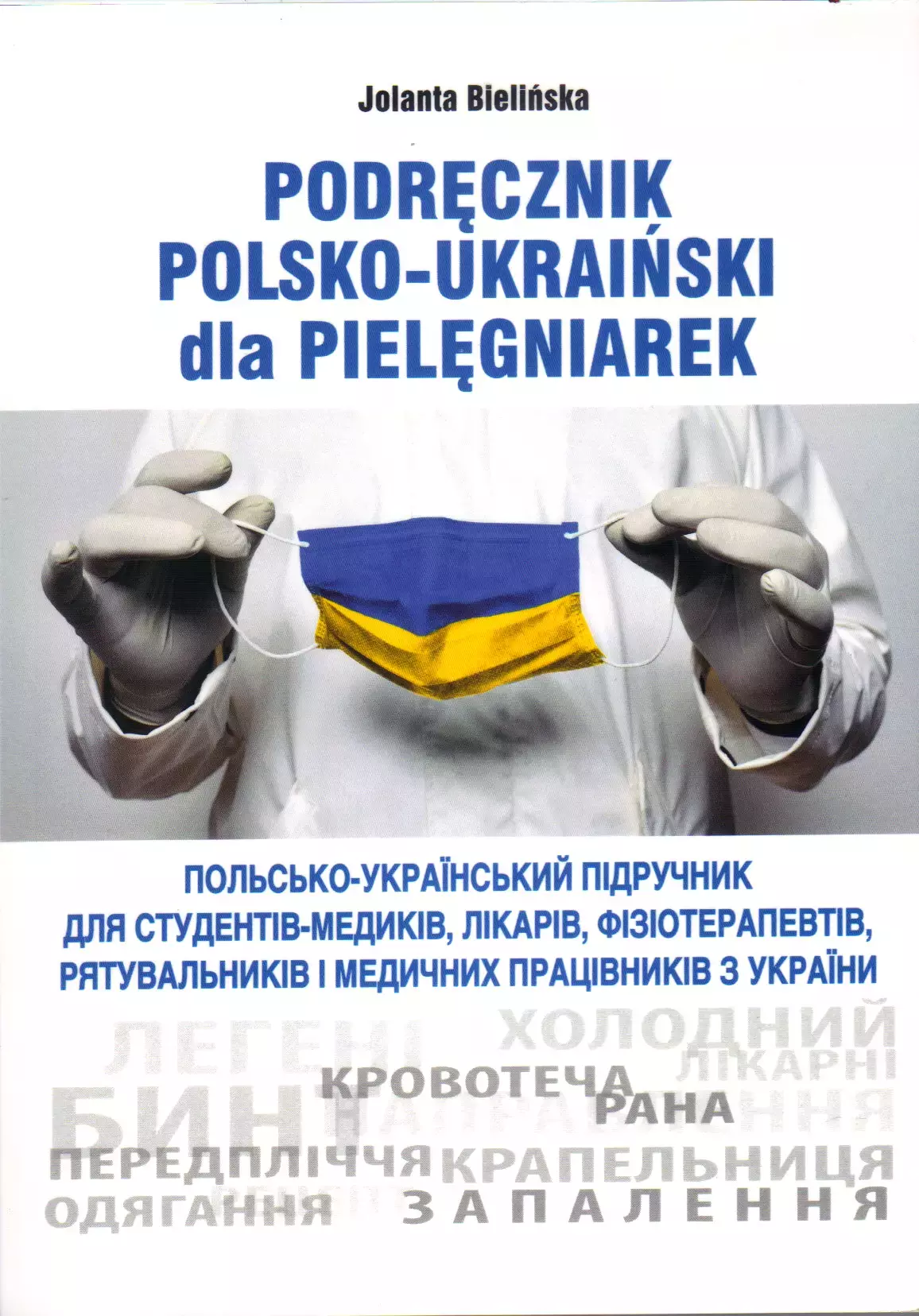 Podręcznik polsko-ukraiński dla pielęgniarek - Książki