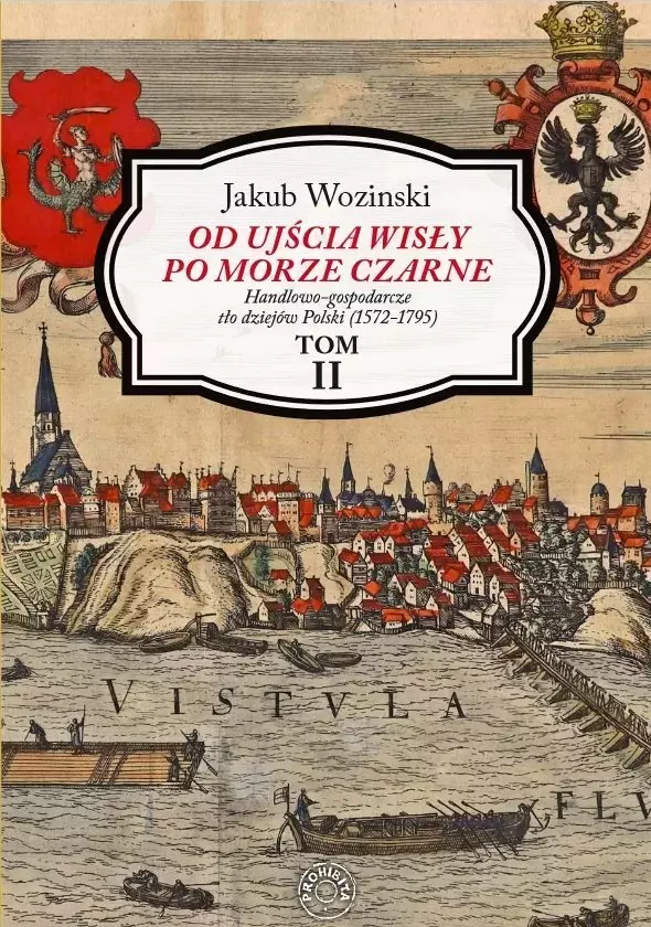 Od ujścia Wisły po Morze Czarne Tom 2 - Książki