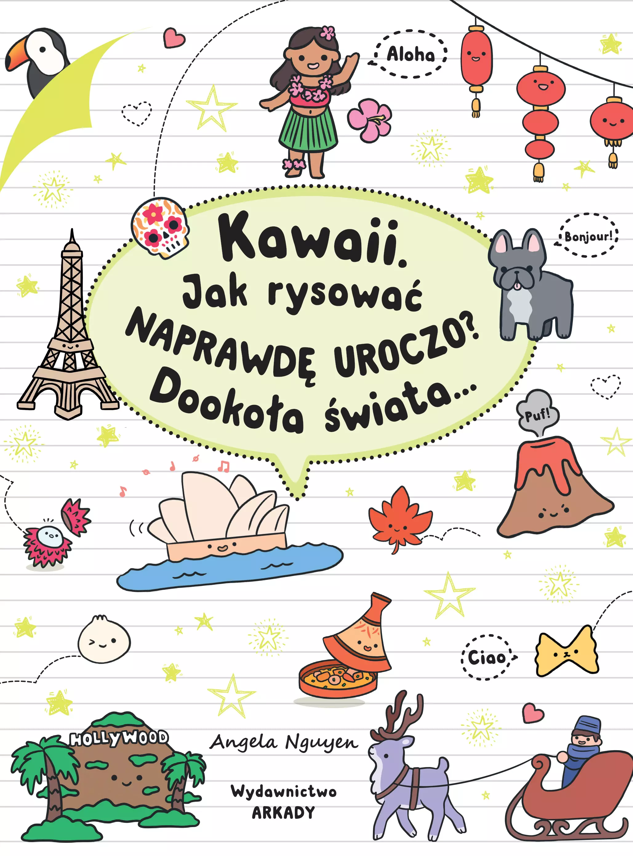 Kawaii. Jak rysować naprawdę uroczo? Dookoła świata... - Książki