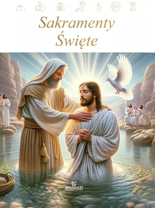 Sakramenty Święte - Książki
