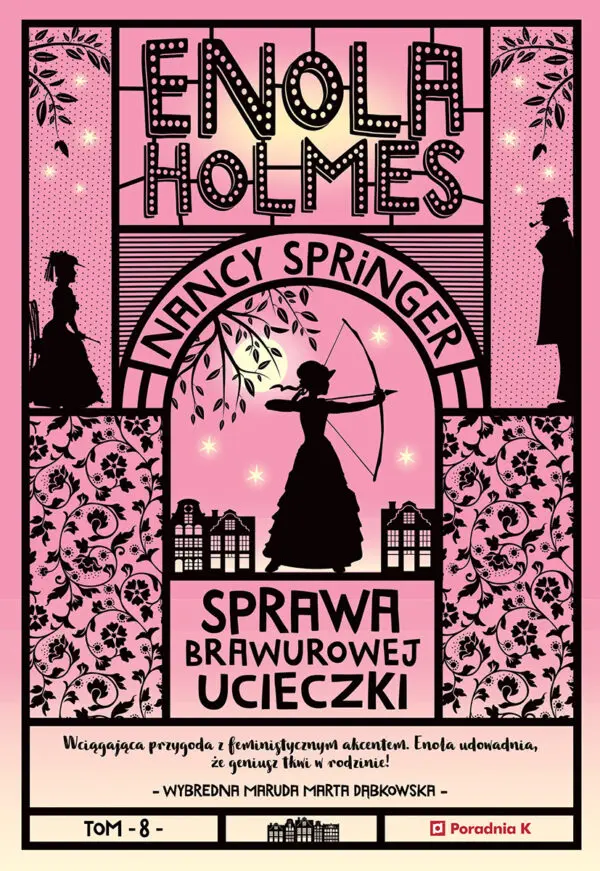 Sprawa brawurowej ucieczki. Enola Holmes wyd. 2 - Książki