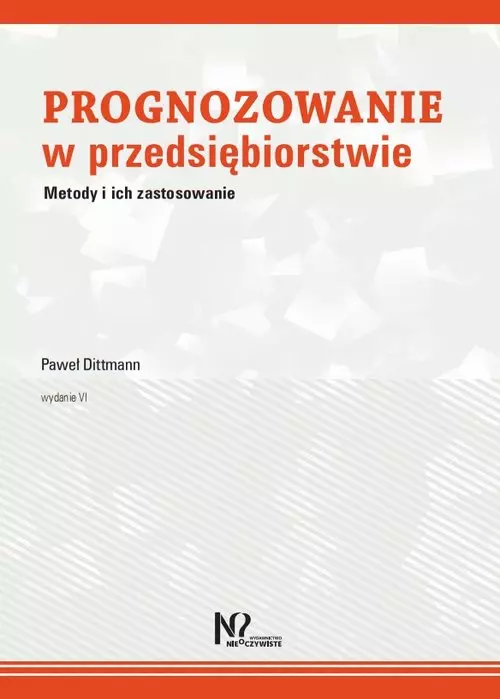Prognozowanie w przedsiębiorstwie - Książki