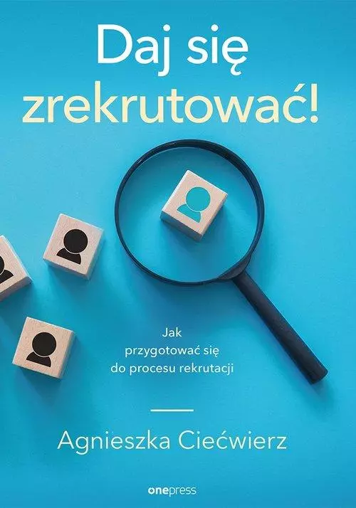 Daj się zrekrutować!, książka papierowa - Książki