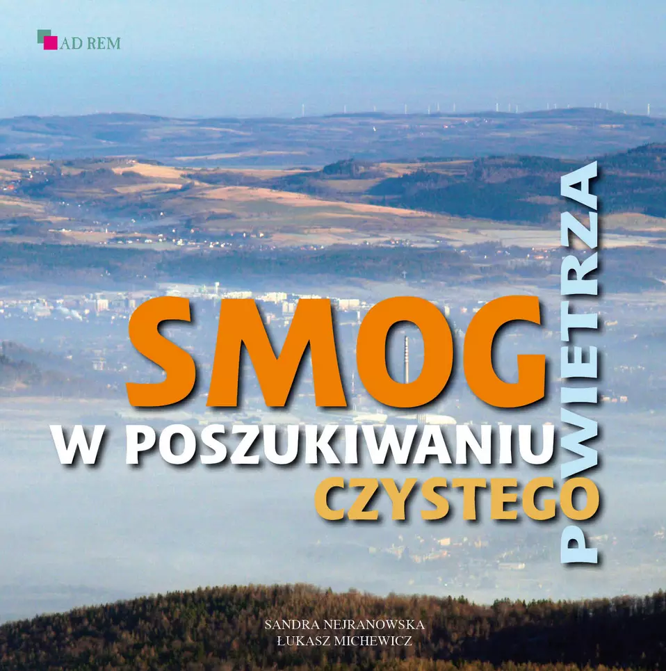 Smog. W poszukiwaniu czystego powietrza - Książki