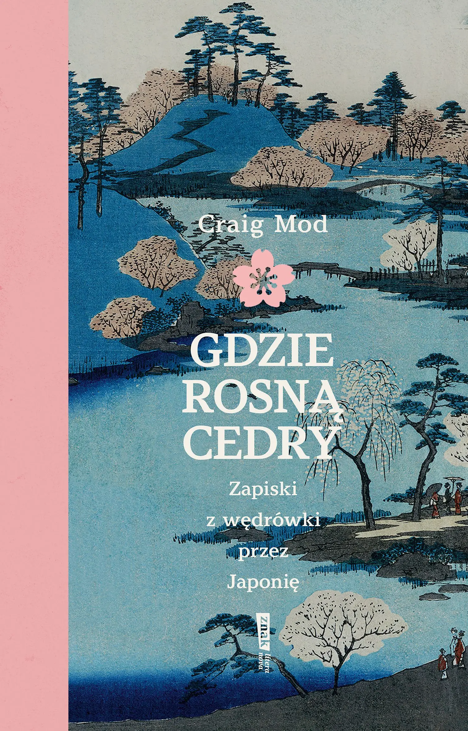 Gdzie rosną cedry. Zapiski z wędrówki przez Japonię - Książki