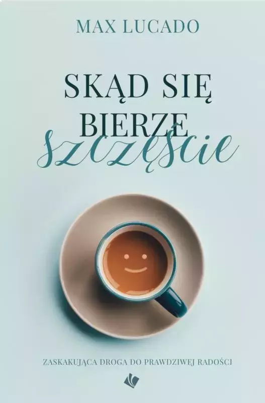 Skąd się bierze szczęście - Książki
