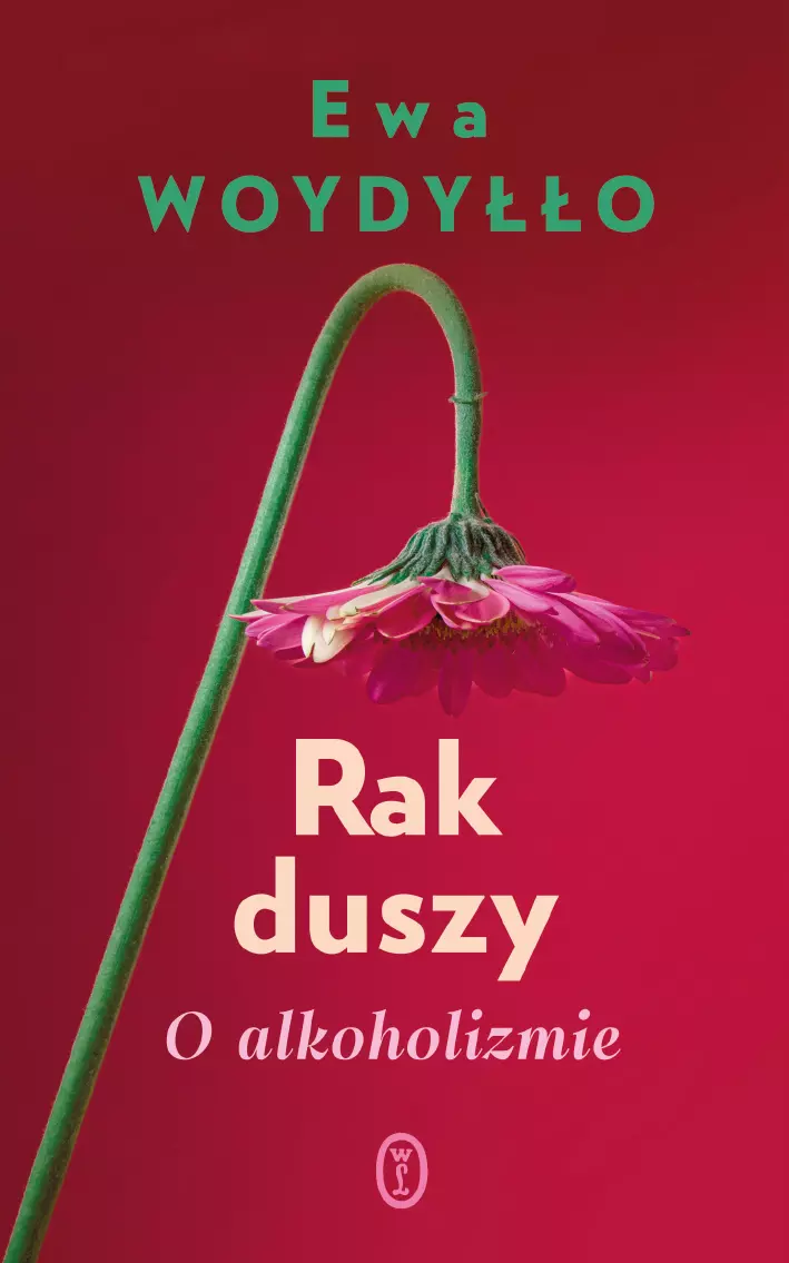 Rak duszy. O alkoholizmie - Książki