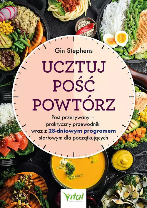 Ucztuj. Pość. Powtórz - Książki