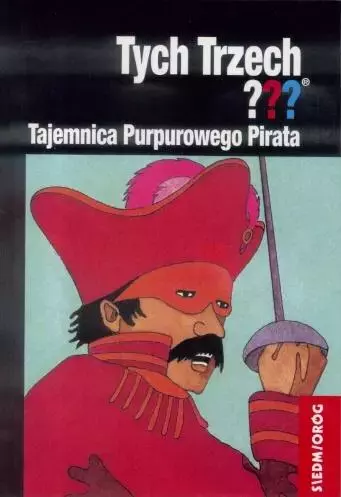 Tych Trzech??? Tajemnica Purpurowego Pirata - Książki