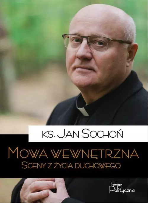Mowa wewnętrzna. Sceny z życia duchowego - Książki