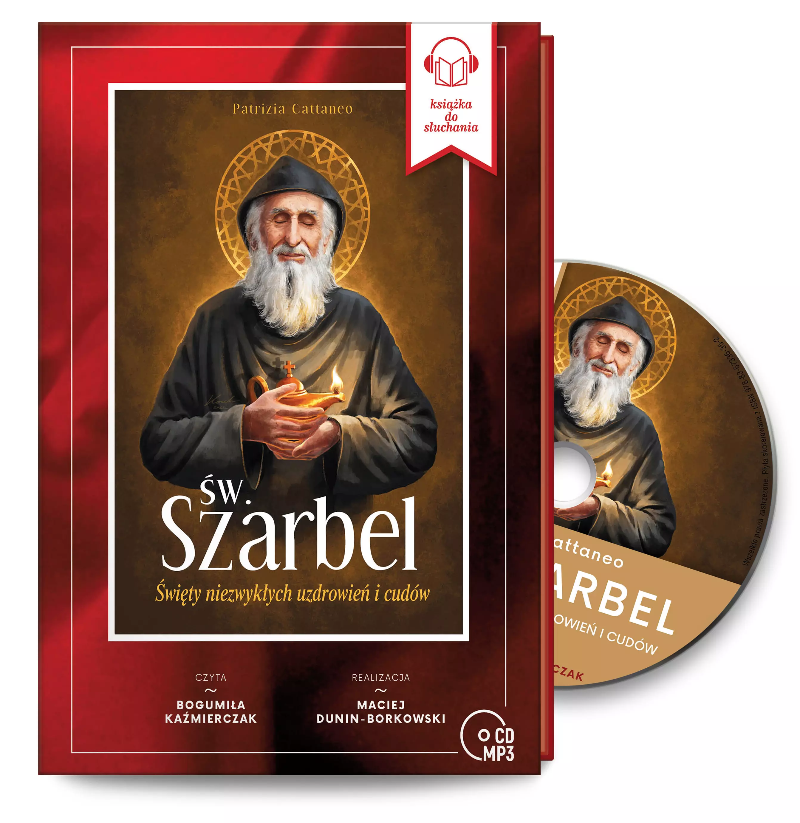 Św. Szarbel. Święty niezwykłych uzdrowień i cudów. Audiobook - Audiobooki
