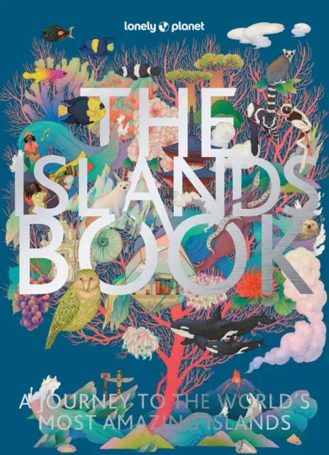 Lonely Planet The Islands Book - Książki