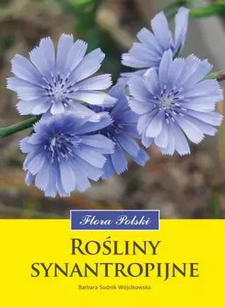 Rośliny synantropijne. Flora Polski - Książki