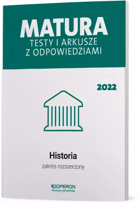 Matura 2022. Historia. Testy i arkusze maturalne. Zakres rozszerzony - Książki