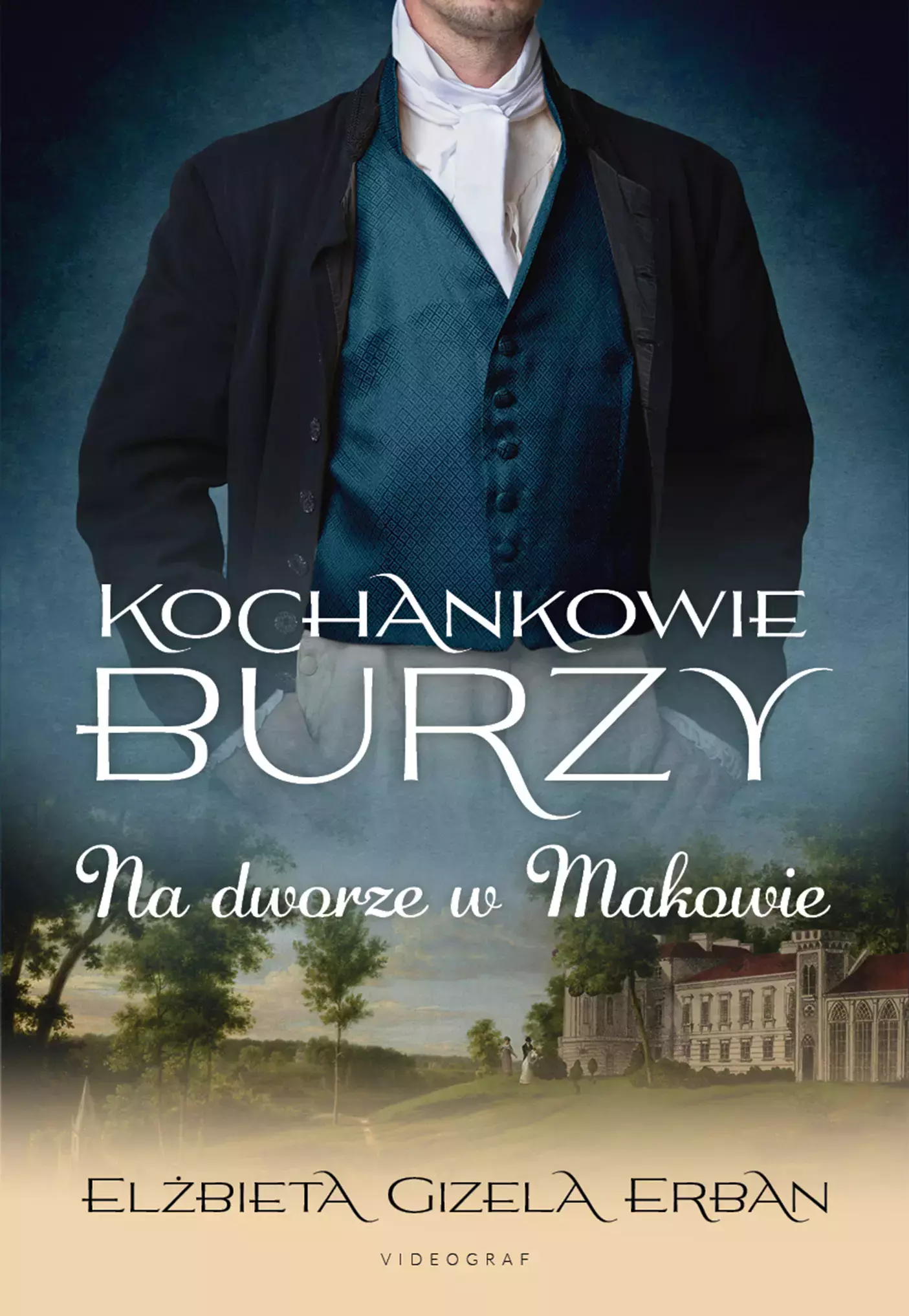 Kochankowie Burzy Tom 2 Na dworze w Makowie (dodruk 2024) - Książki