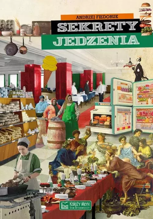 Sekrety jedzenia - Książki