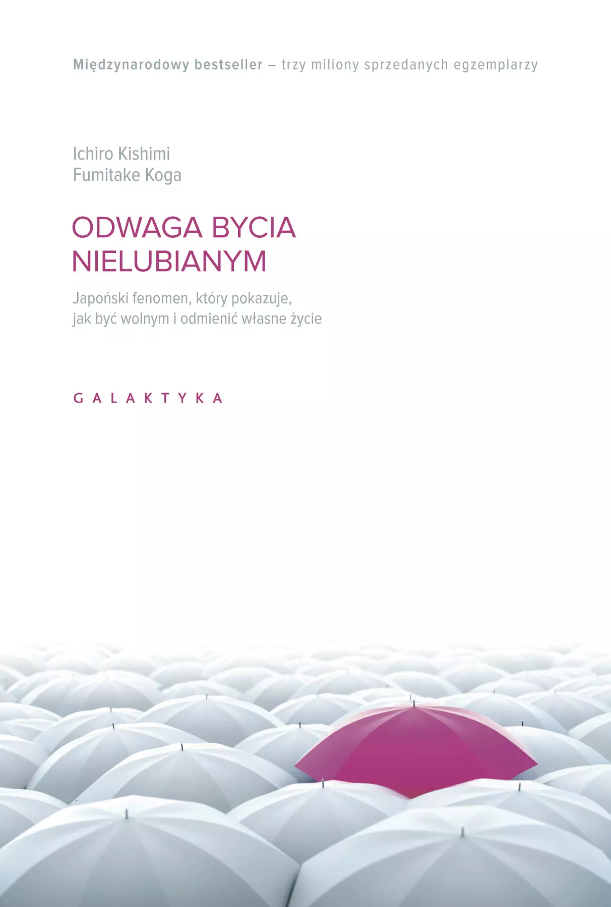 Odwaga bycia nielubianym - Książki