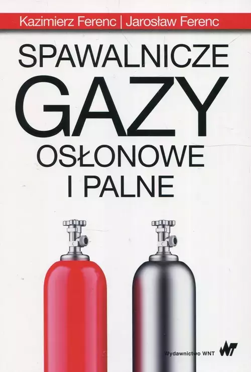 Spawalnicze gazy osłonowe i palne - Książki