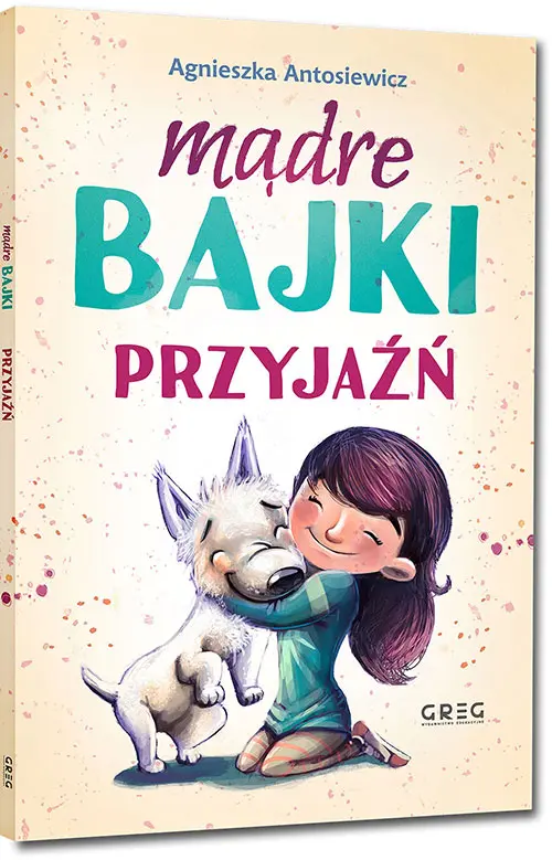 Mądre bajki - przyjaźń - Książki