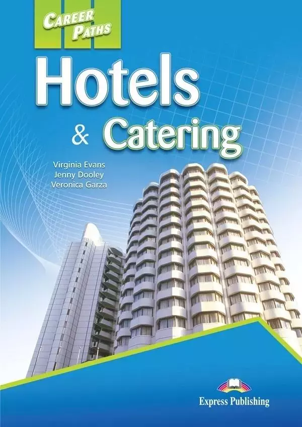 Career Paths. Hotels & Catering + aplikacja na komputer - Książki