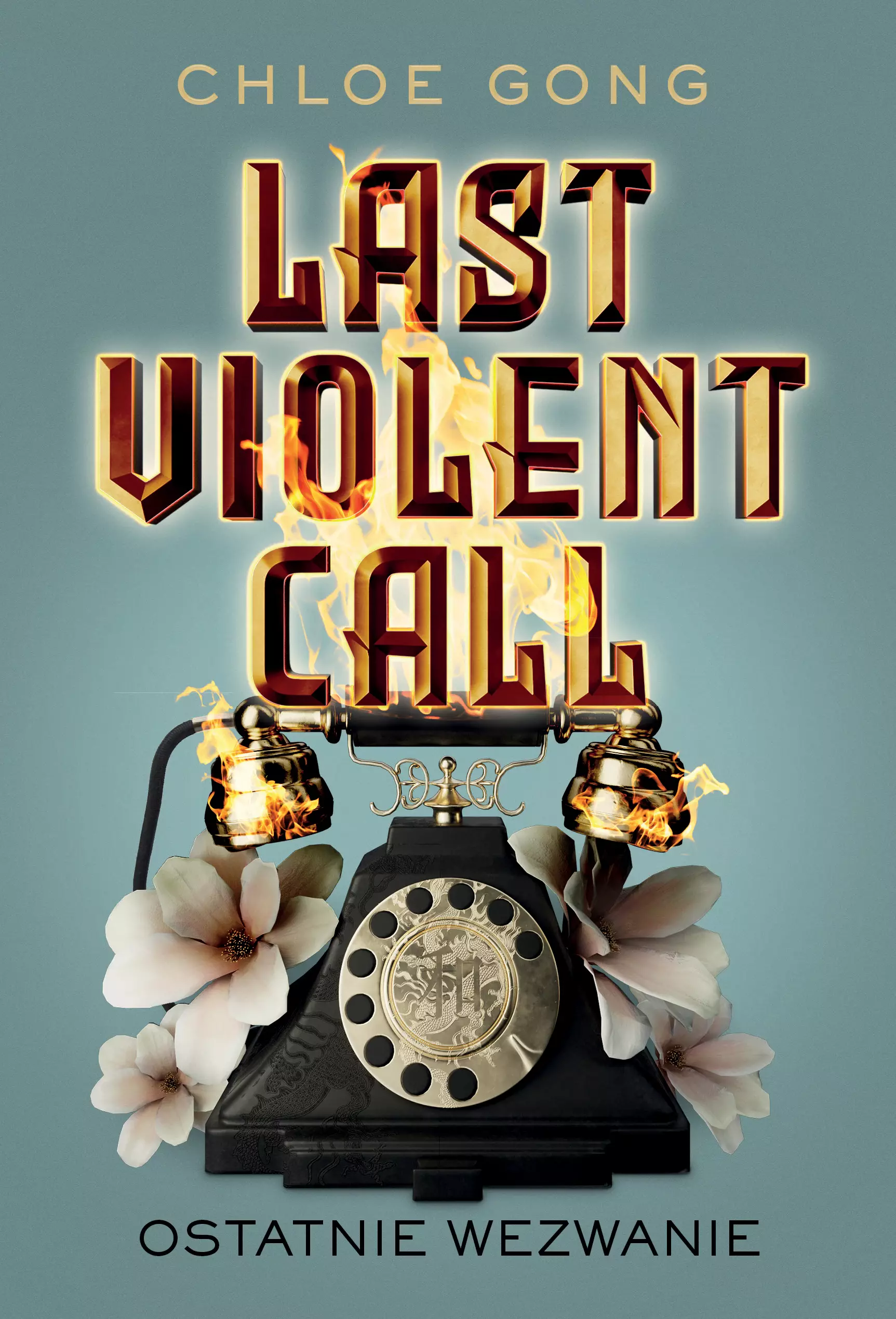 Last Violent Call. Ostatnie wezwanie - Książki